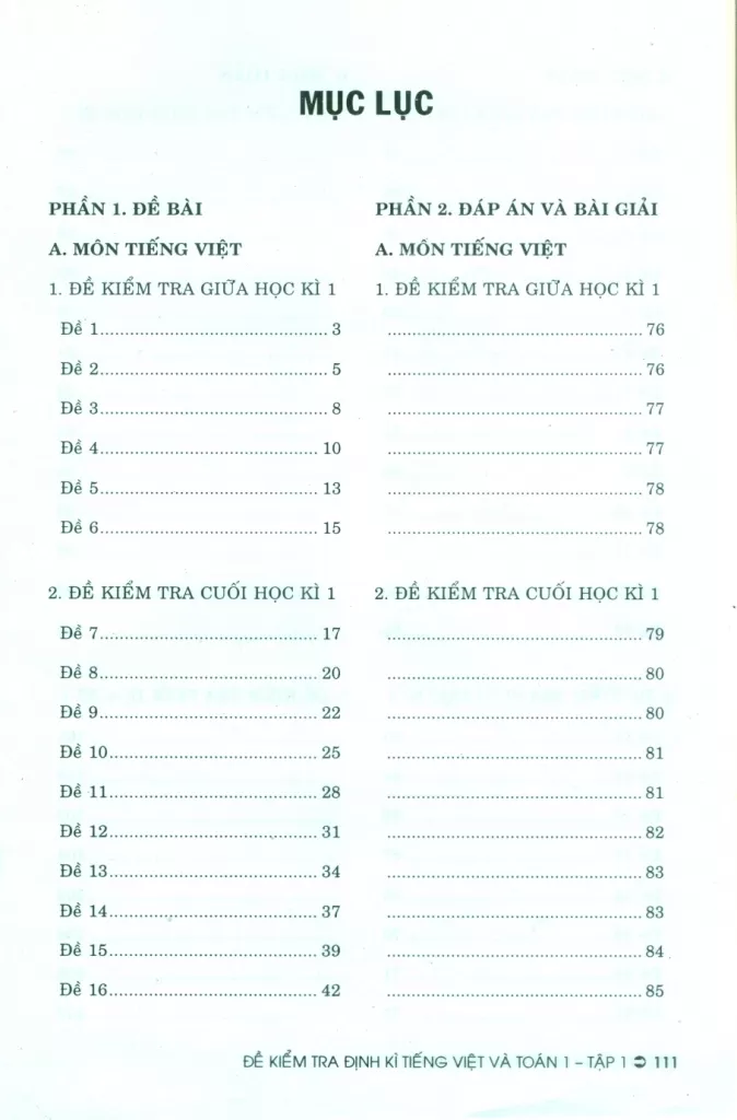 ĐỀ KIỂM TRA ĐỊNH KÌ TIẾNG VIỆT VÀ TOÁN LỚP 1 - TẬP 1 (Dùng chung cho các bộ SGK hiện hành)